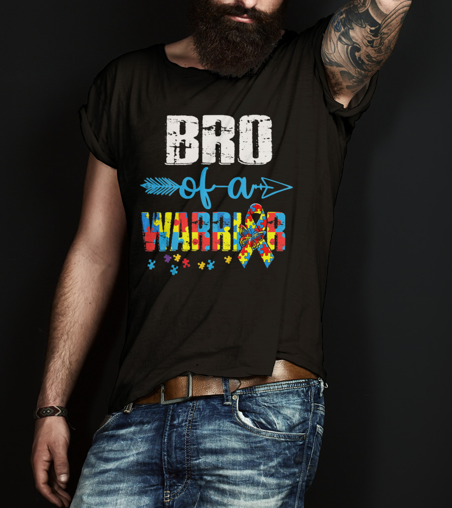 Bro Of A Warrior Autism Awareness Puzzle Ribbon Butterfly Arrow T-Shirt