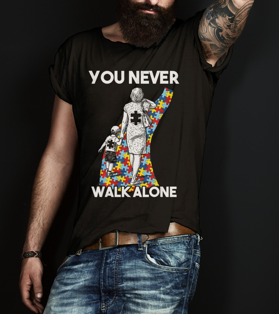 You Never Walk Alone Autism Puzzle Piece Path With Child And Parent T-Shirt