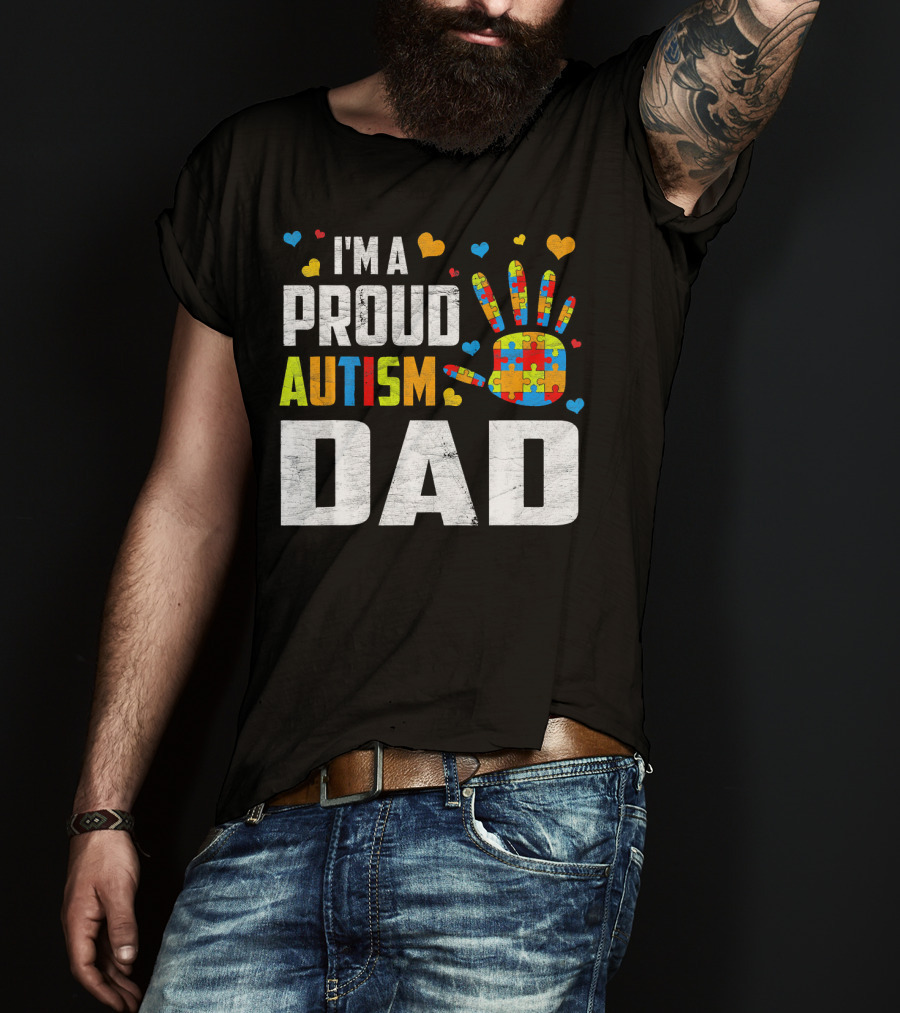 I'm A Proud Autism Dad Autism Awareness Puzzle Piece Heart T-Shirt