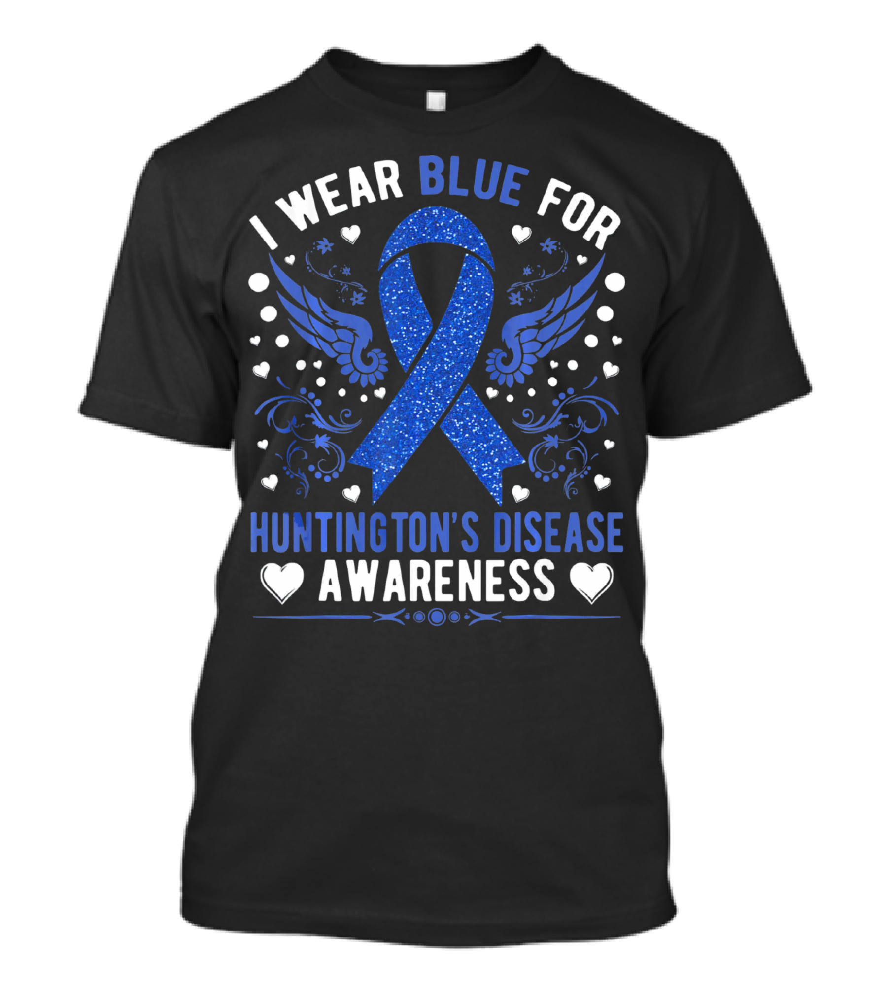 I Wear Blue For Huntington's Disease Awareness Ribbon Wings Hearts T-Shirt
