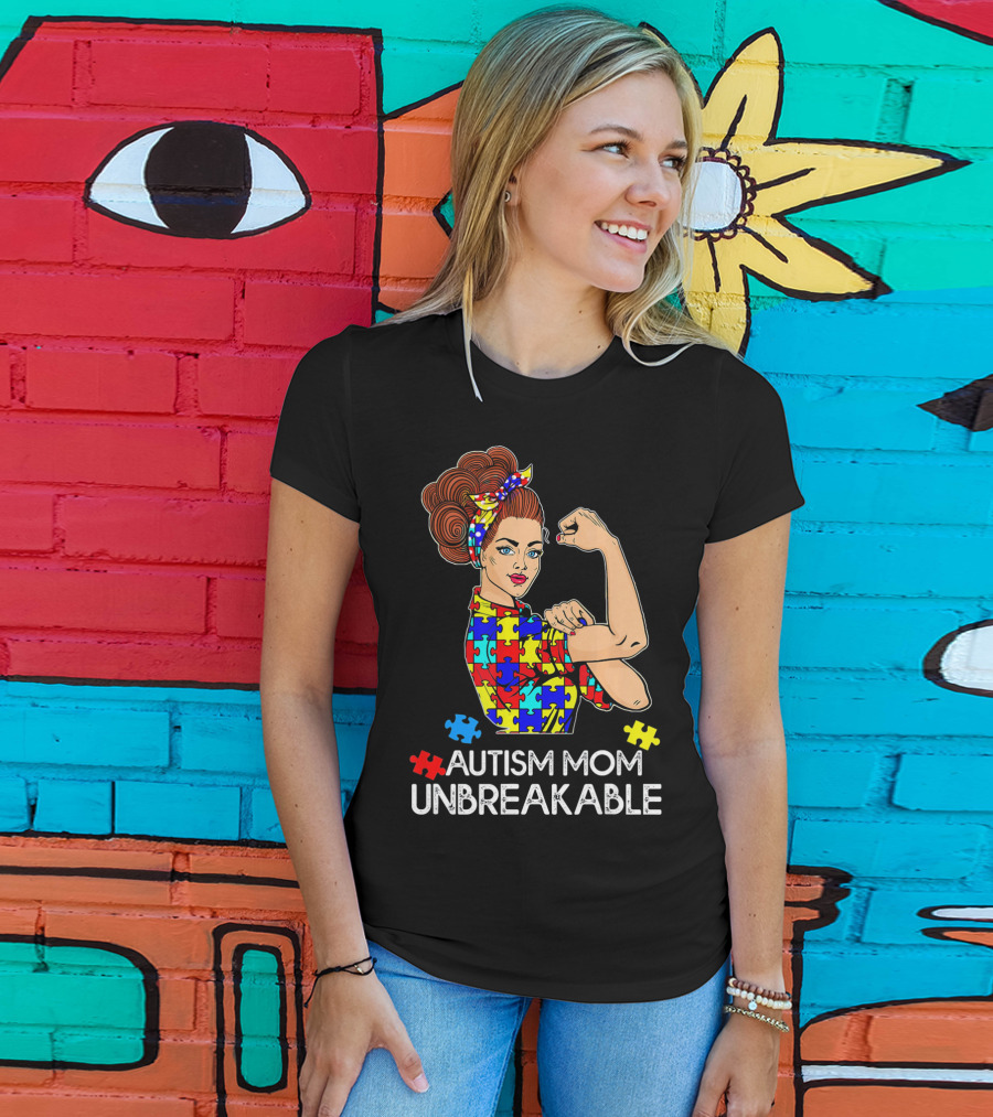 Autism Mom Unbreakable Tees Autism Aware Autism Mom Unbreakable T-Shirt