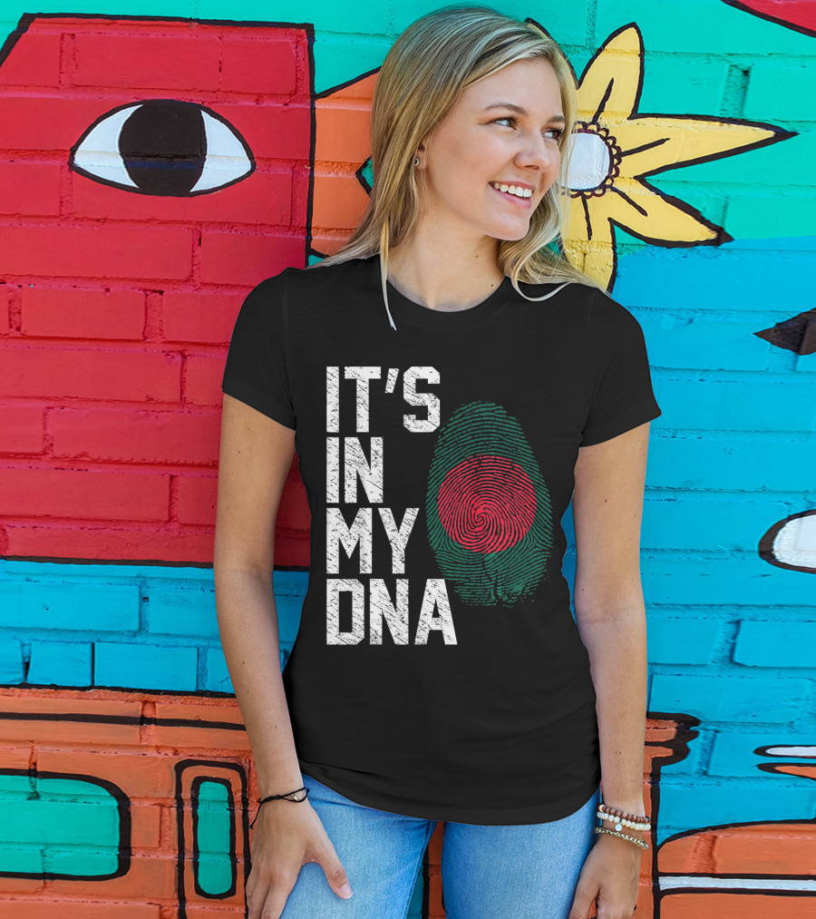 IT'S IN MY DNA Bangladesh Flag Fingerprint T-Shirt