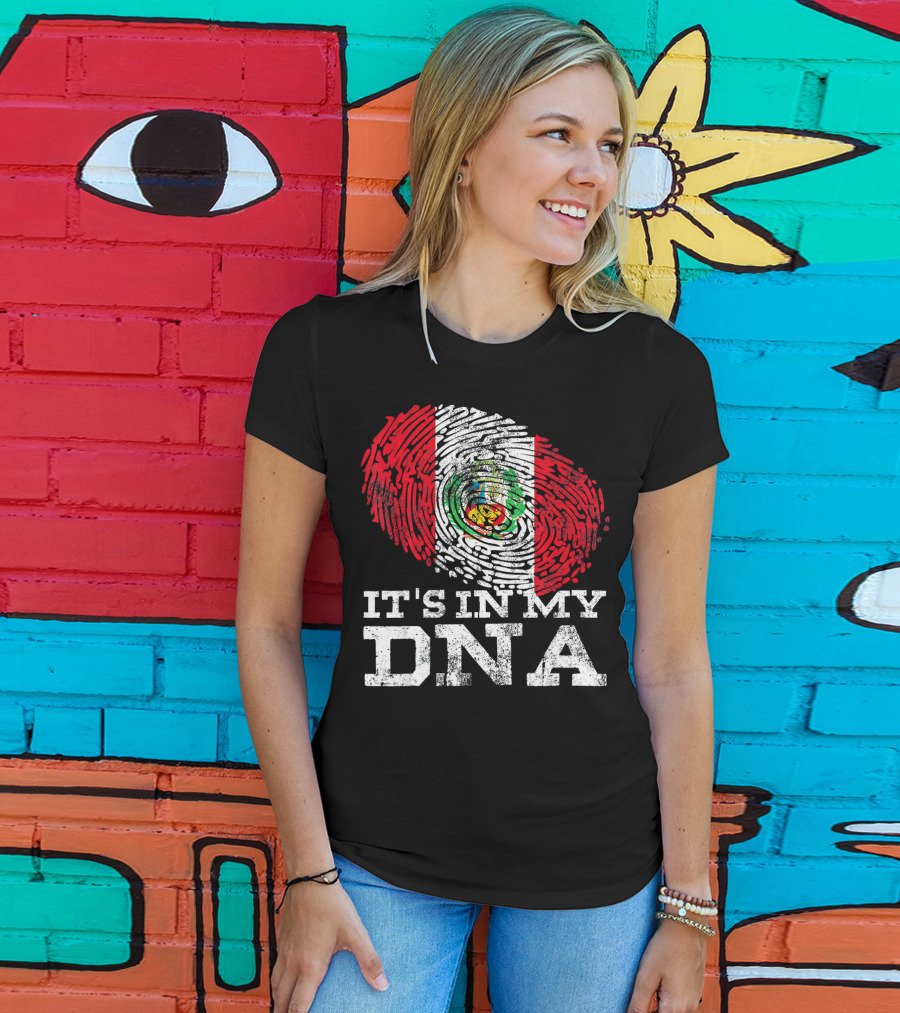 It's In My DNA Peruvian Flag Fingerprint Mexican Heritage T-Shirt