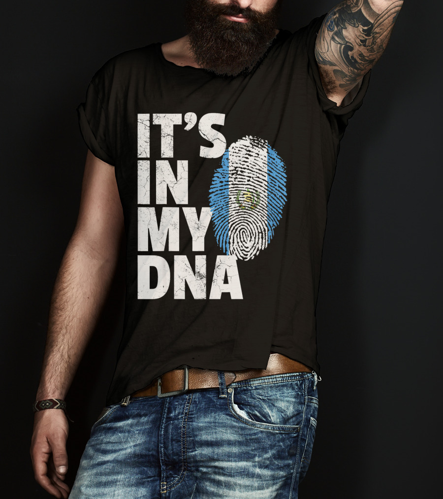 IT'S IN MY DNA Guatemala Flag Fingerprint T-Shirt