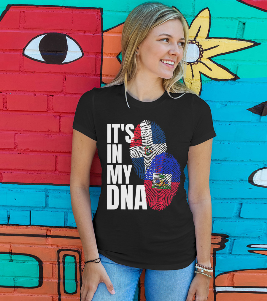 IT'S IN MY DNA Haitian And Dominican Flag Heritage Mix T-Shirt