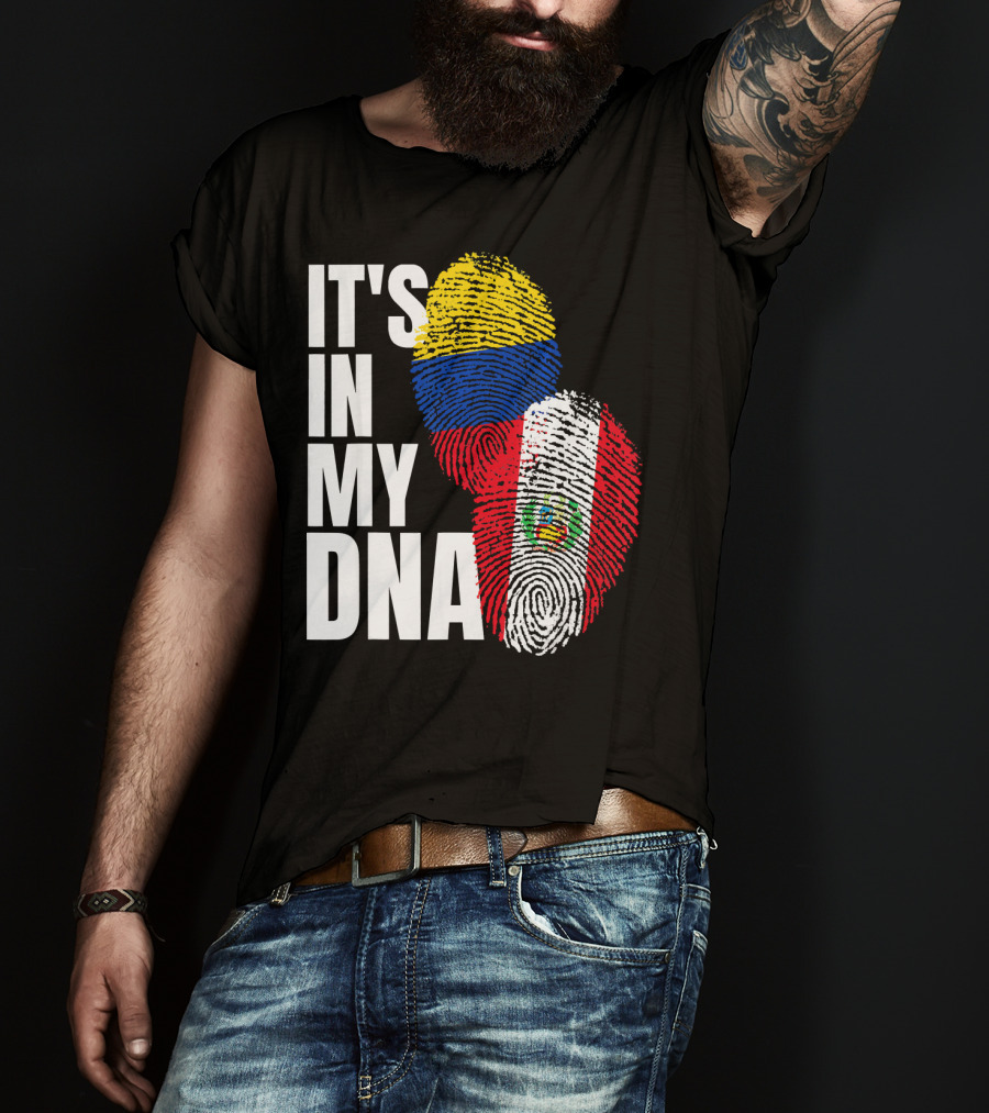 IT'S IN MY DNA Peruvian And Colombian Fingerprint Flag Heritage T-Shirt