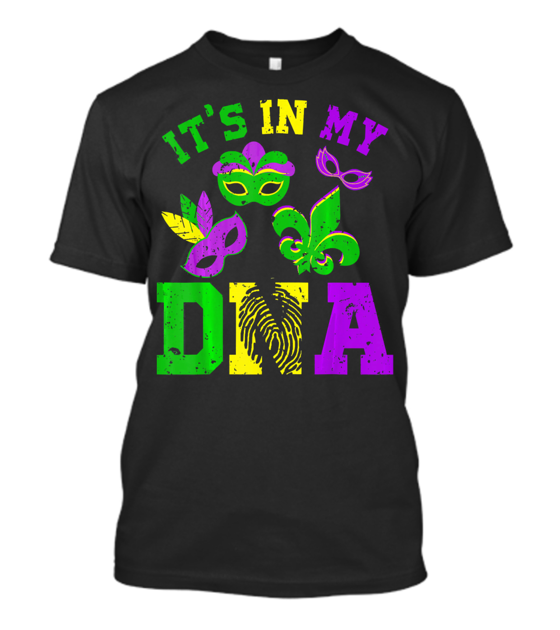 It's In My DNA Mardi Gras Masks And Fleur-de-Lis T-Shirt
