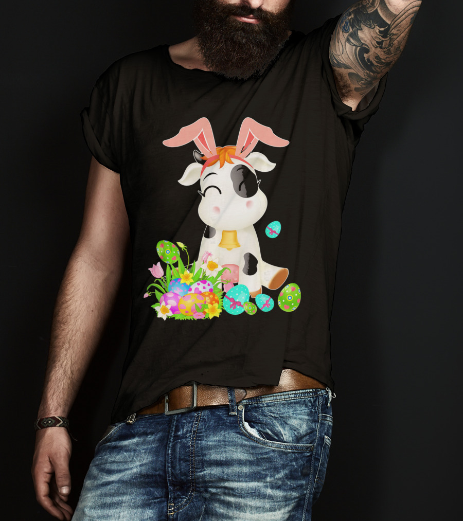 Happy Cow Easter Bunny With Colorful Eggs And Flowers T-Shirt