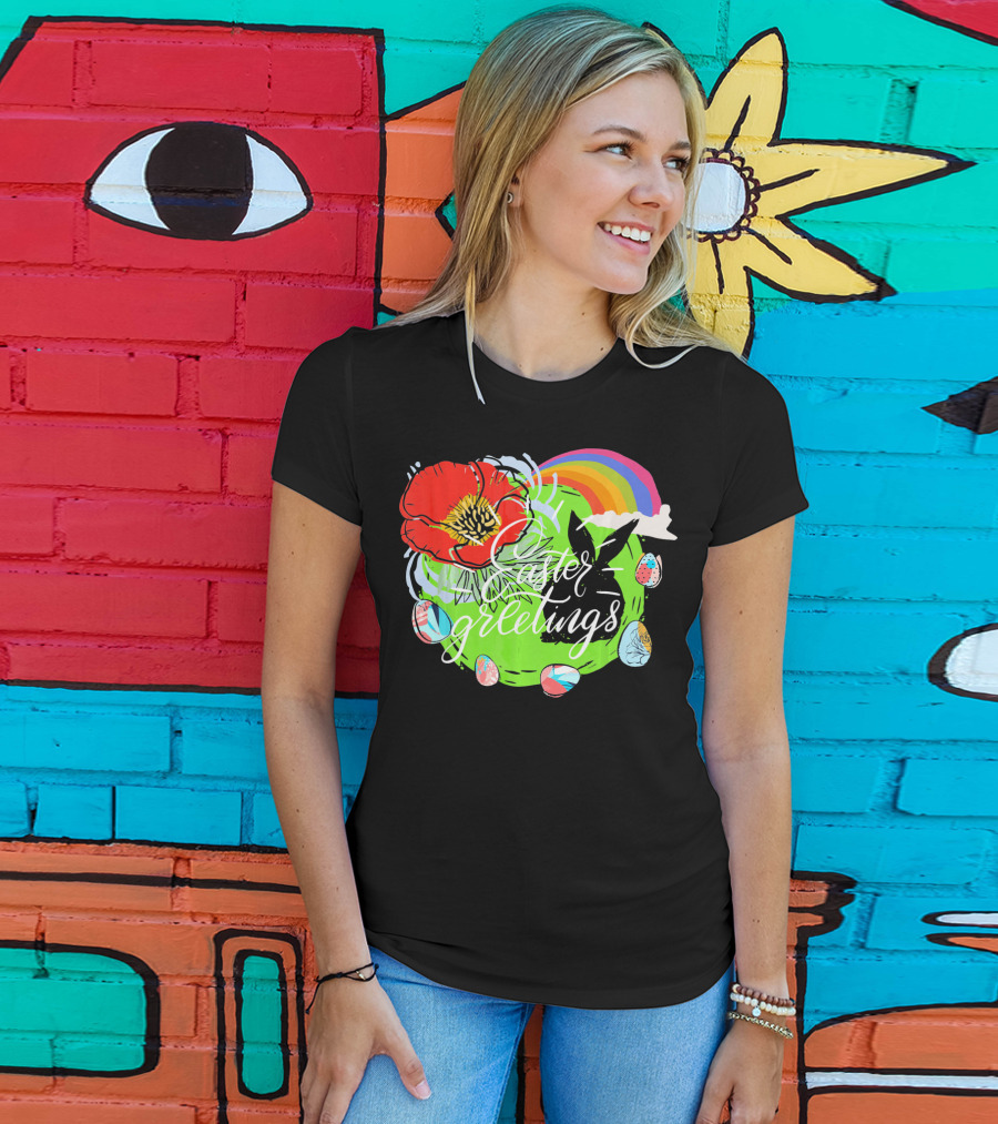 Easter Greetings Rainbow Bunny Eggs Poppy T-Shirt