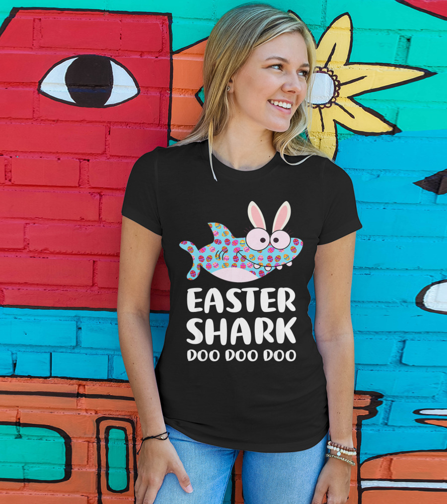 Easter Shark Doo Doo Doo Bunny Ears Funny Eggs T-Shirt