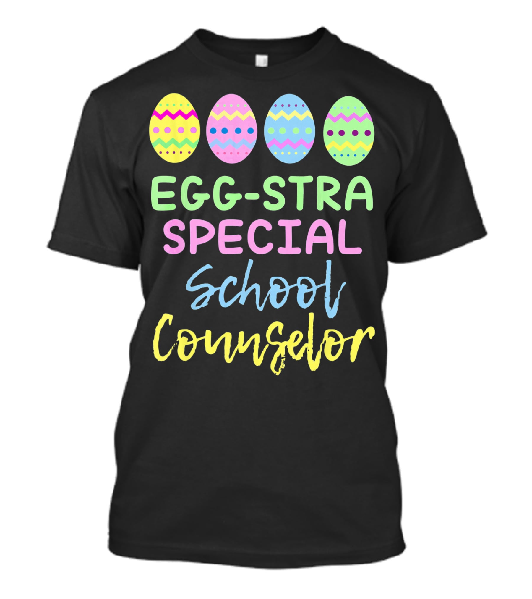 Eggstra Special School Counselor Easter Eggs T-Shirt