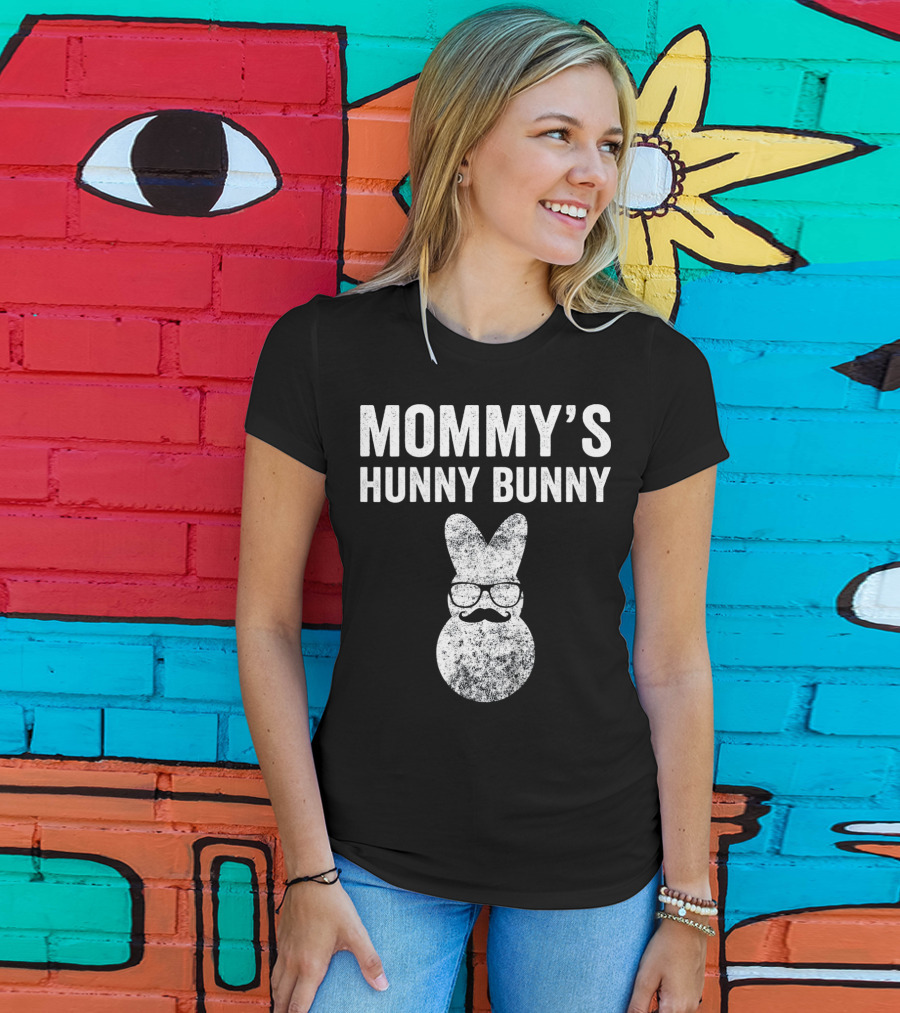 Mommy's Hunny Bunny Easter Bunny With Glasses And Mustache T-Shirt