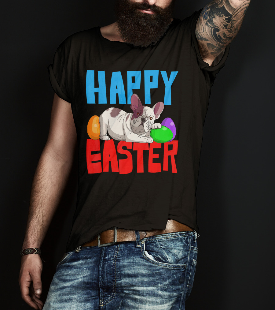 Happy Easter French Bulldog With Colorful Eggs T-Shirt