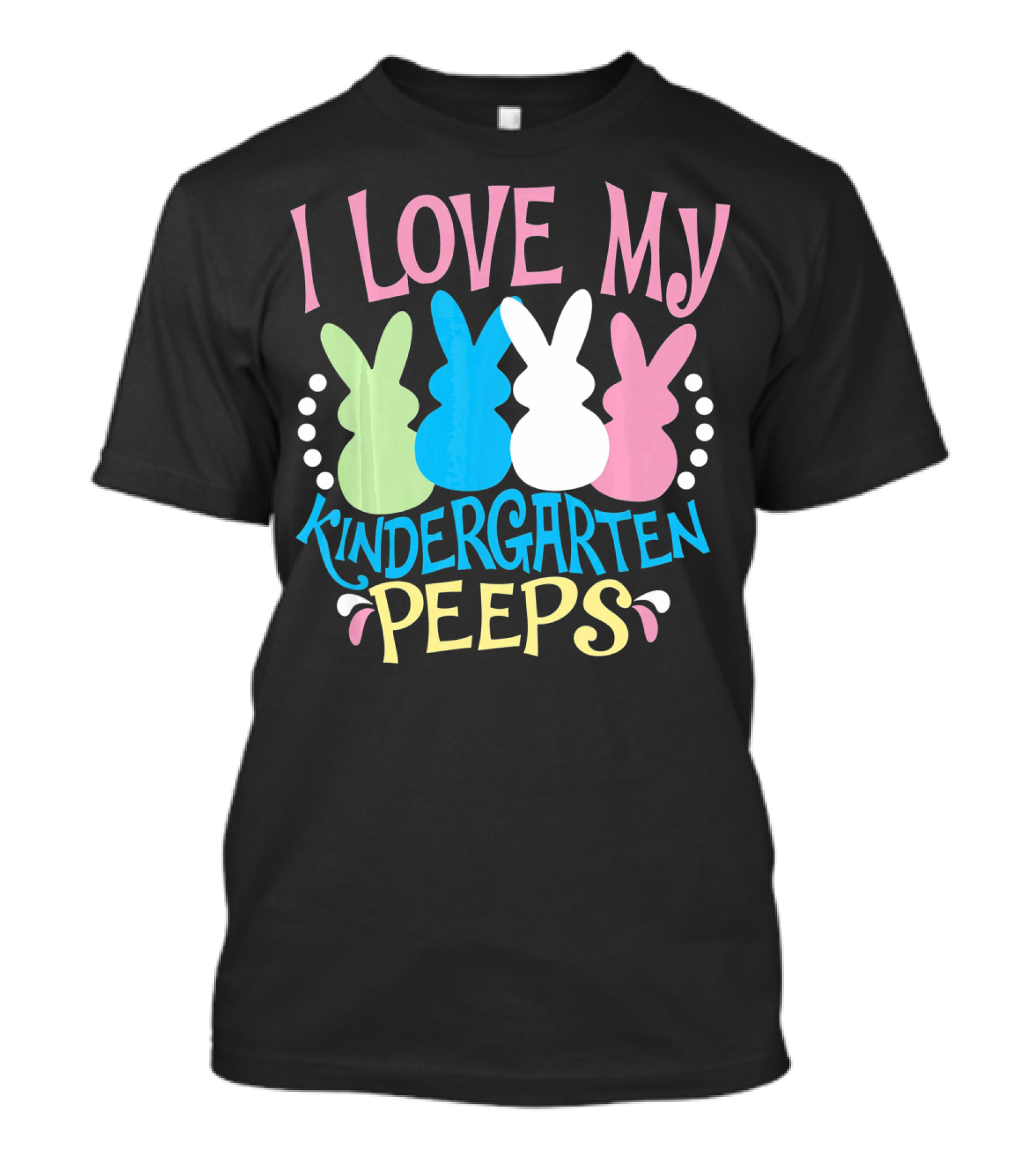 I Love My Kindergarten Peeps Easter Bunnies T-Shirt