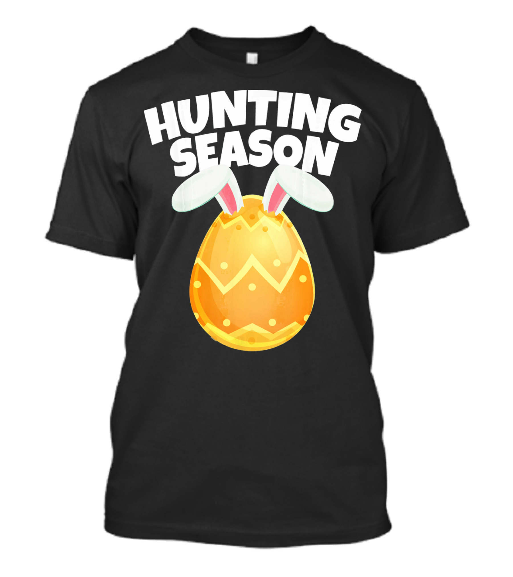 Hunting Season Happy Easter Egg Bun With Bunny Ears T-Shirt