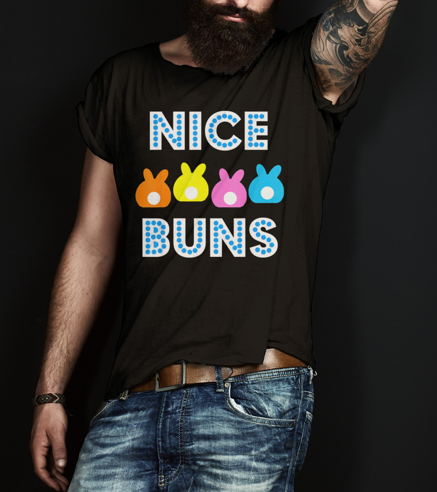 Nice Buns Funny Easter Cute Bunnies Colored Tails T-Shirt