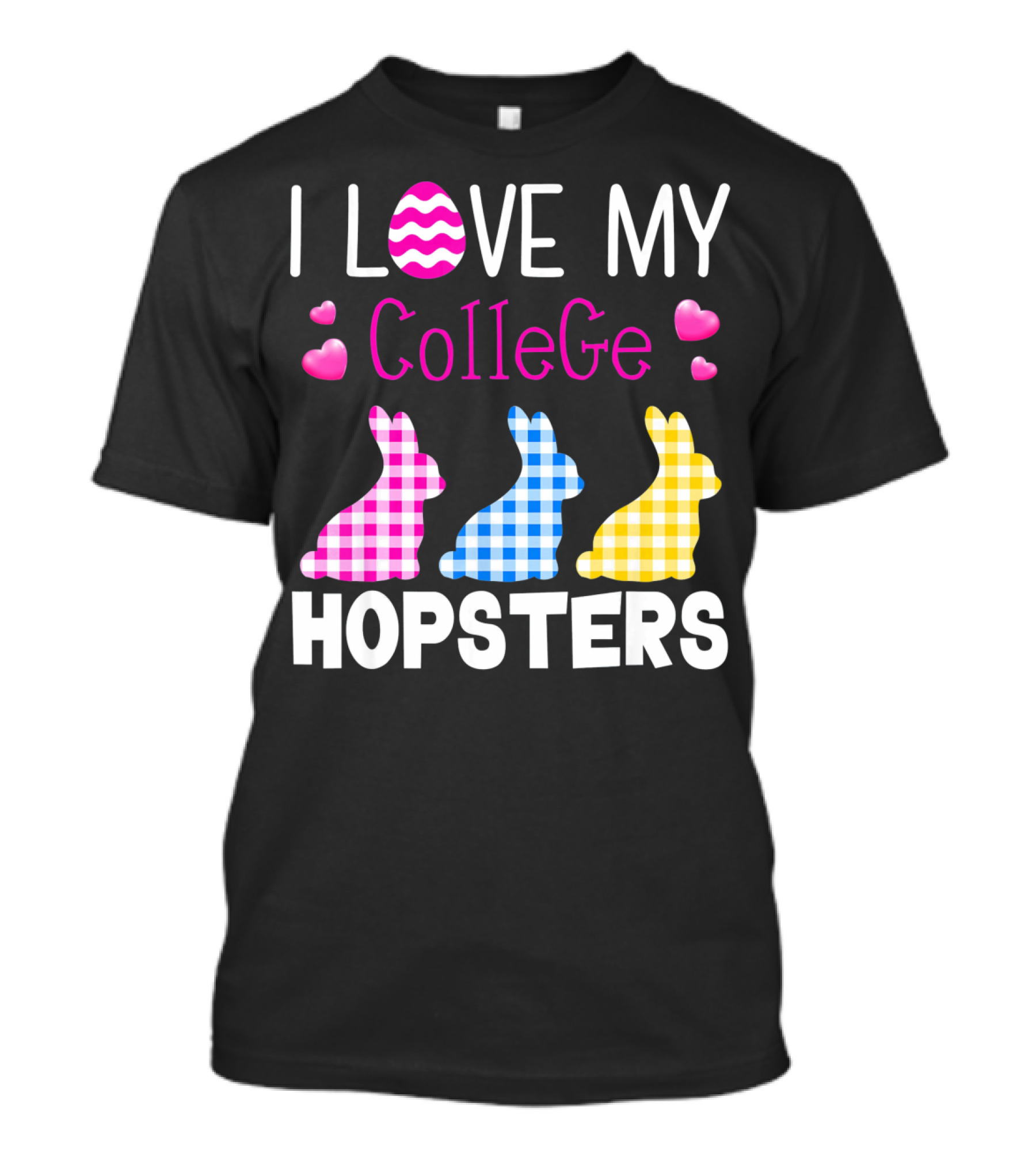 I Love My College Hopsters Easter Bunnies Plaid Hearts T-Shirt