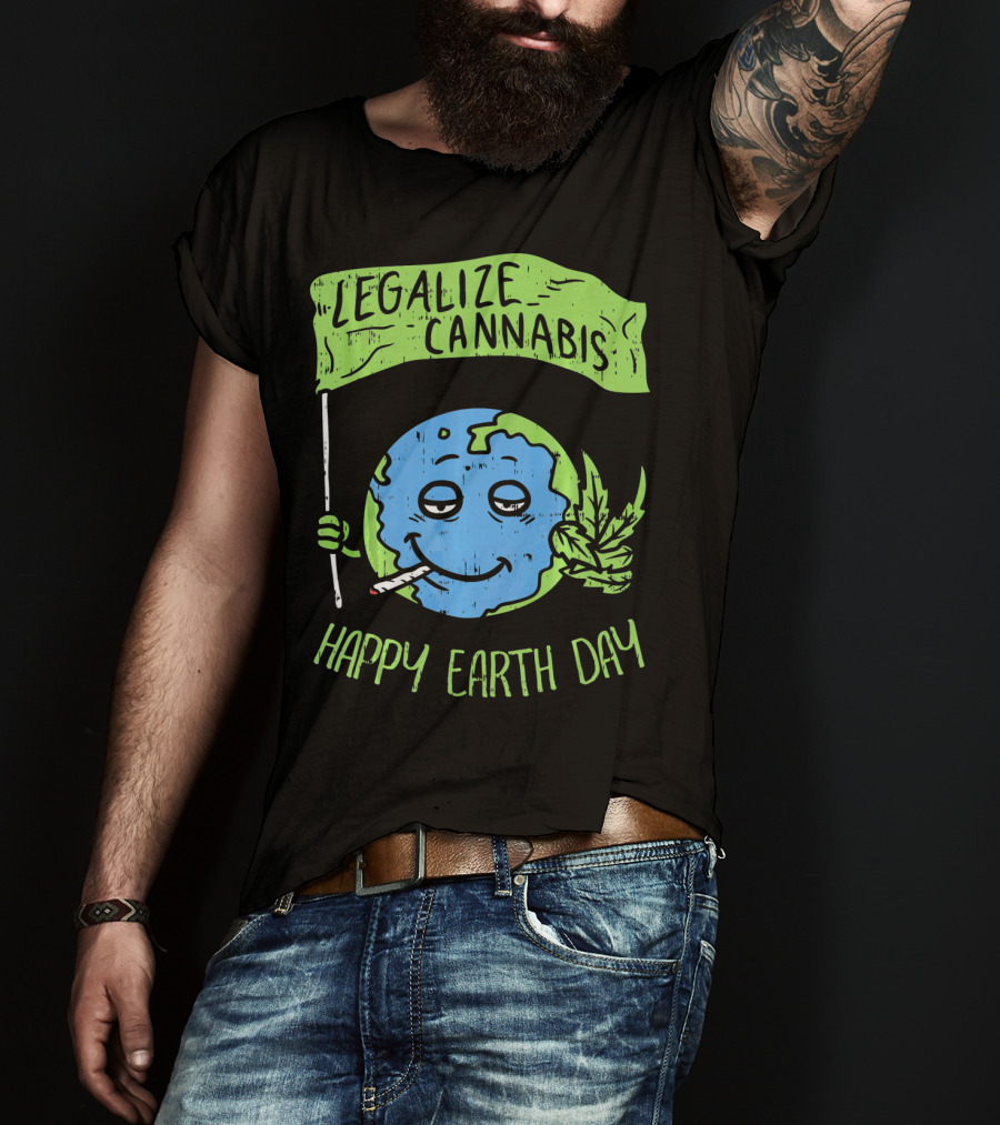 Legalize Cannabis Happy Earth Day Smoky Globe Holding Leaf T-Shirt