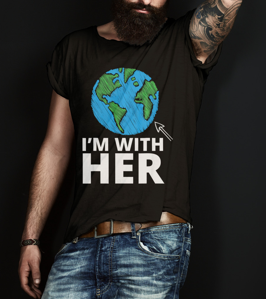 I'm With Her Earth Planet Arrow Earth T-Shirt