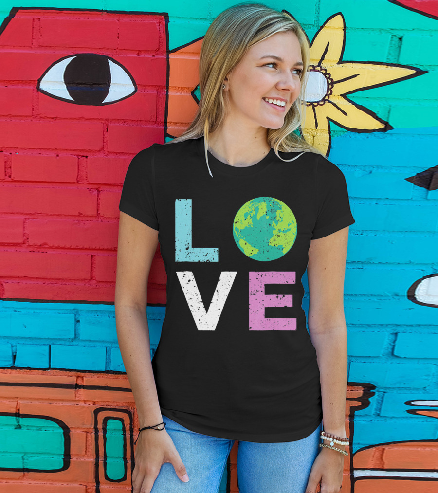 LOVE Earth Day With Globe Vin Earth T-Shirt