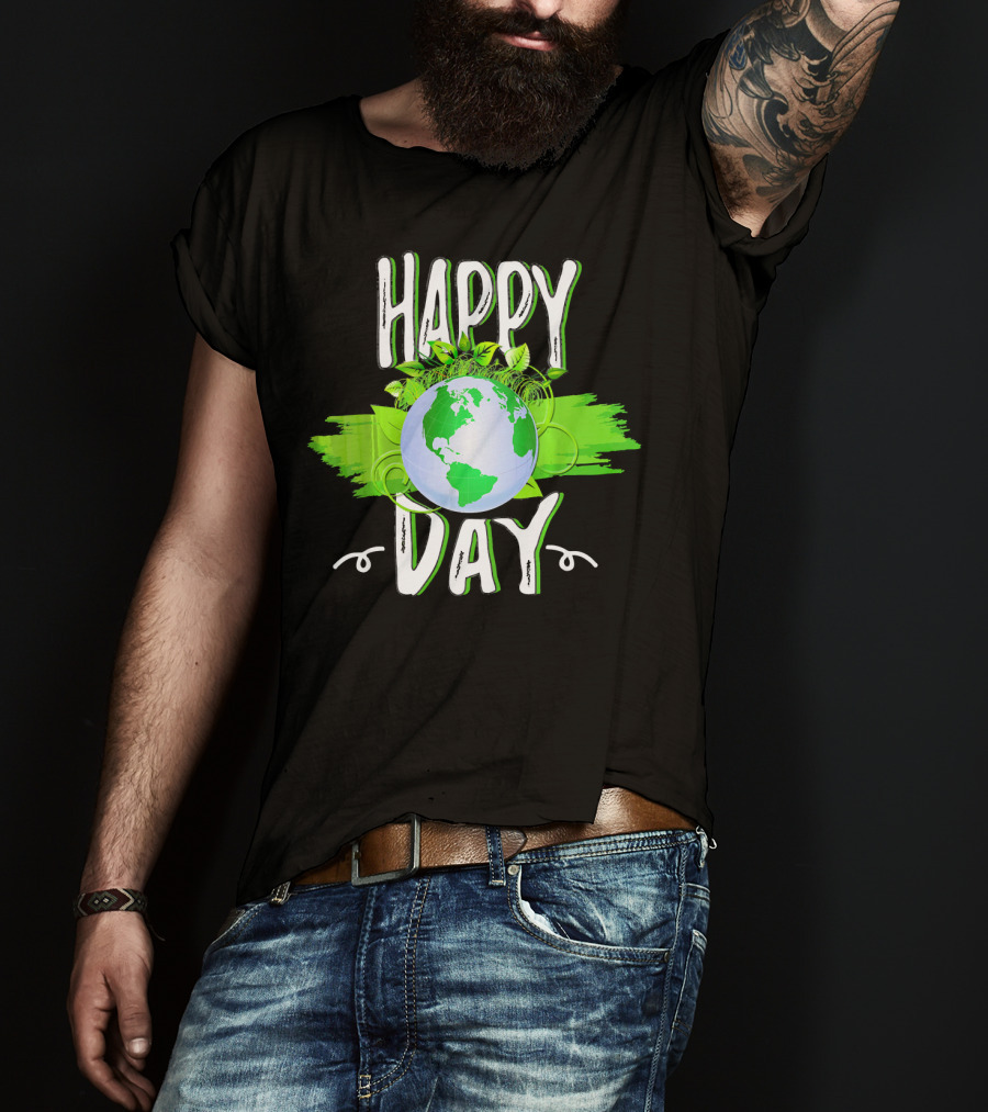Happy Day Earth Green Leaves Planet T-Shirt