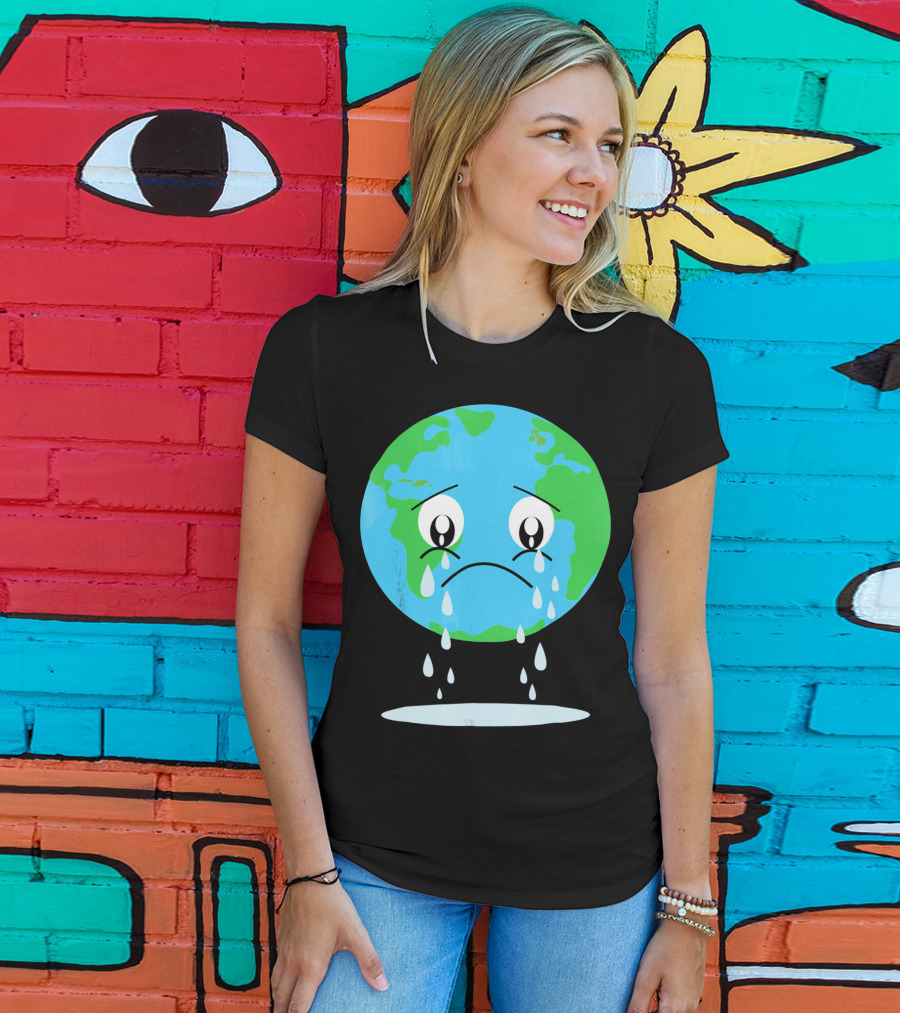 Sad Earth Crying Environmental Green Planet T-Shirt