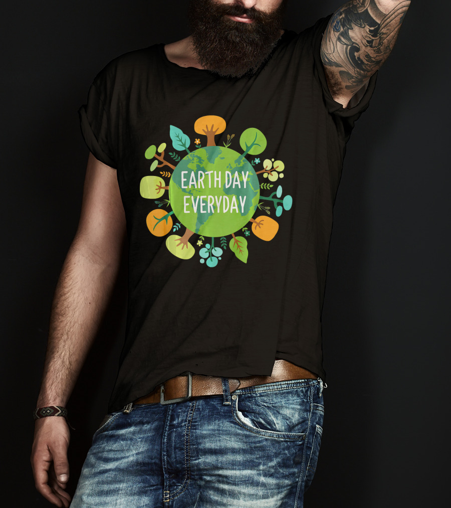 Earth Day Everyday Globe With Colorful Trees T-Shirt
