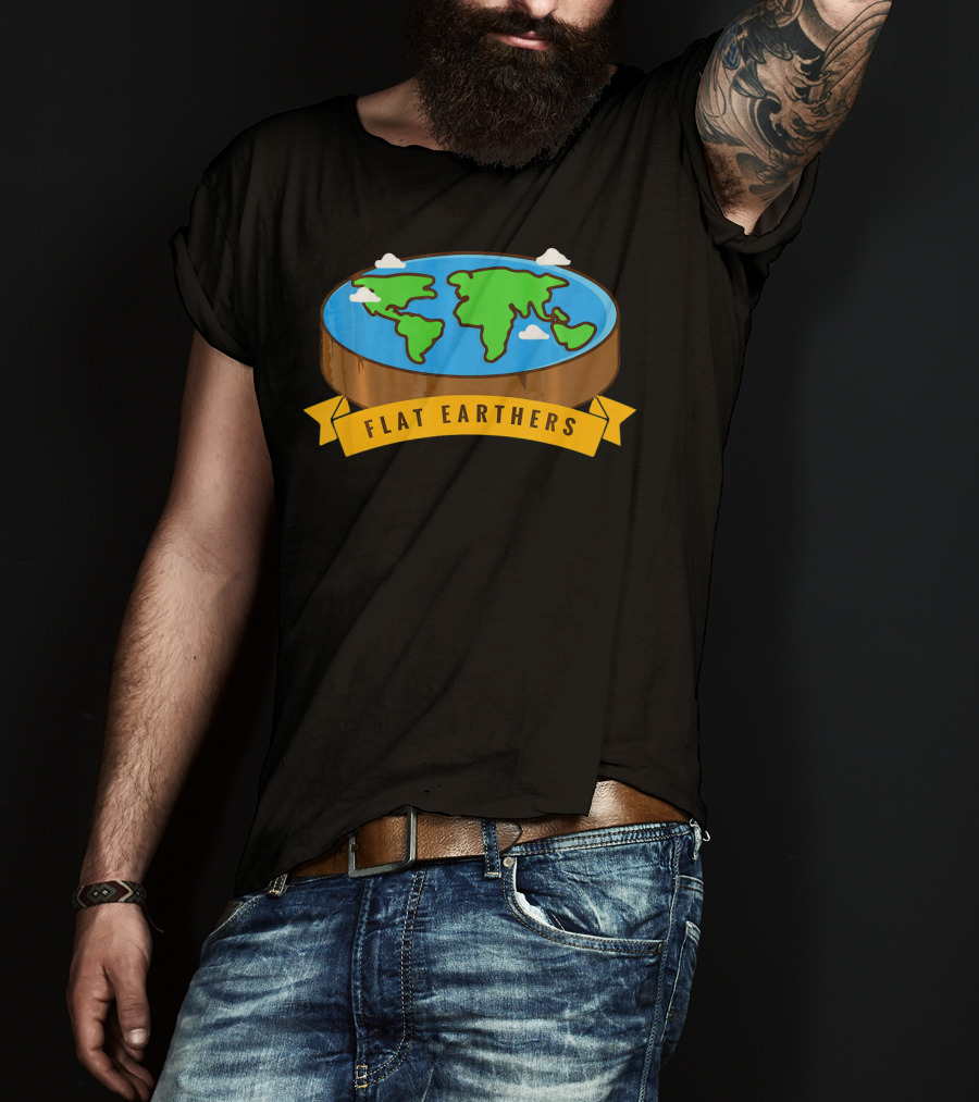 Flat Earthers Flat Earth Society Earth Disc Banner T-Shirt