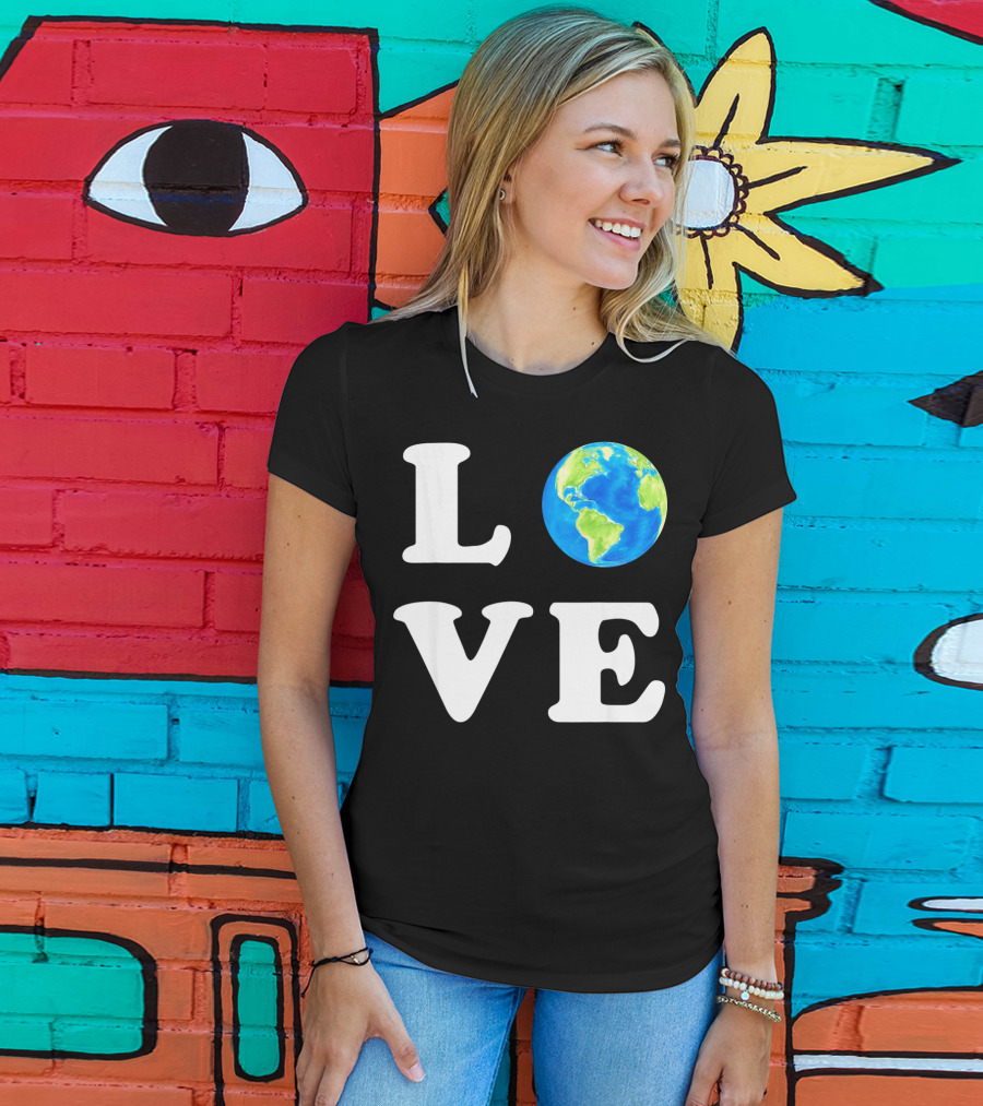 LOVE Earth Day Kids Women Men Environ T-Shirt