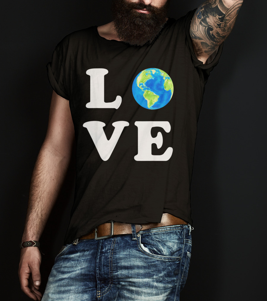 LOVE Earth Day Kids Women Men Environ T-Shirt