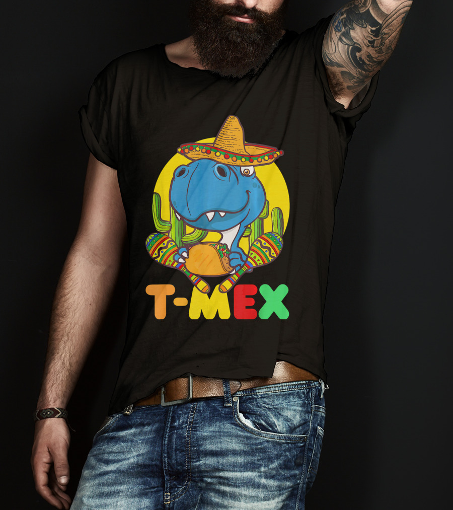 T-Mex Funny Cinco De Mayo Dinosaur Rex With Sombrero And Taco T-Shirt