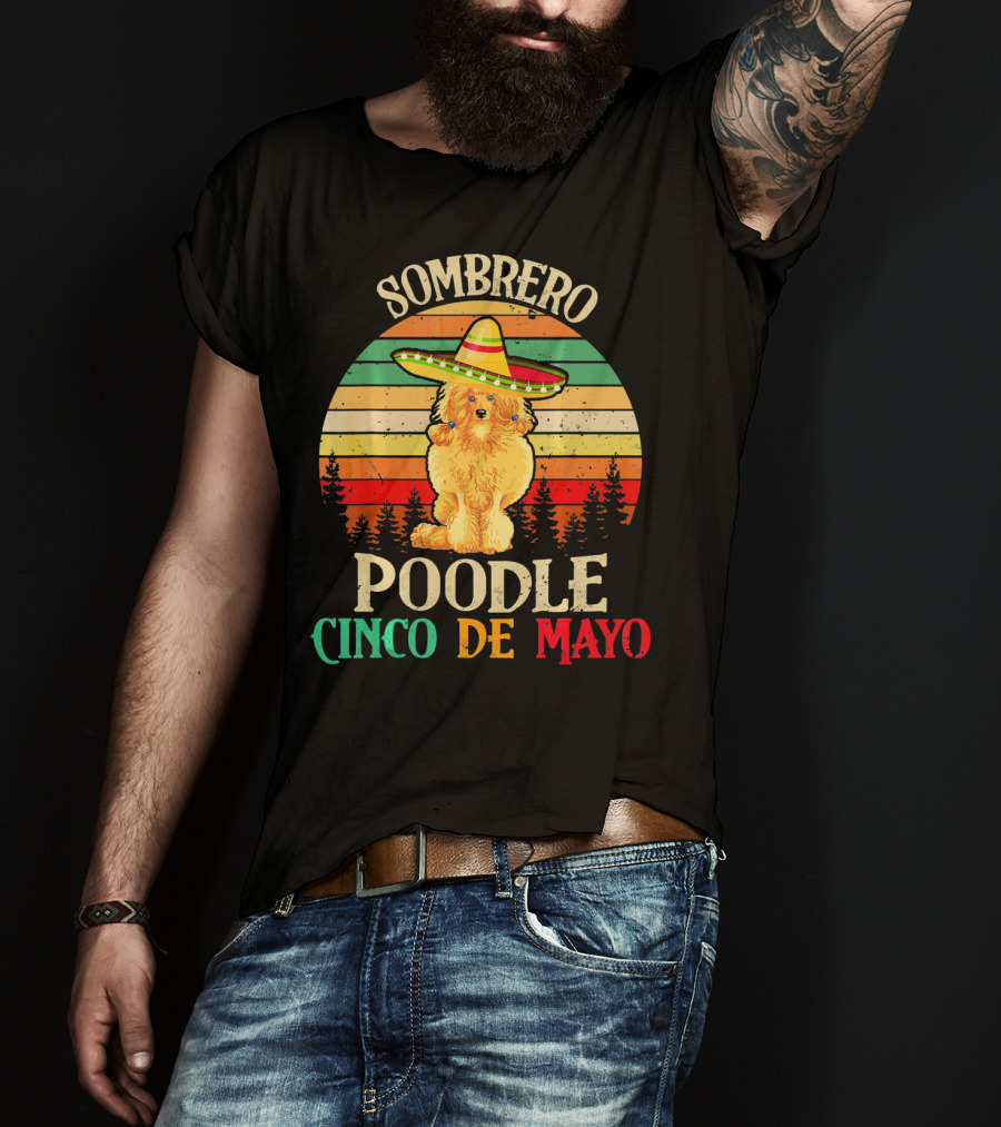 Sombrero Poodle Cinco De Mayo Vintage T-Shirt
