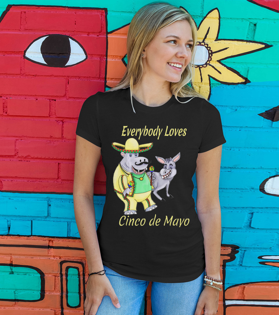 Everybody Loves Cinco De Mayo Hippopotamus And Donkey Fiesta T-Shirt
