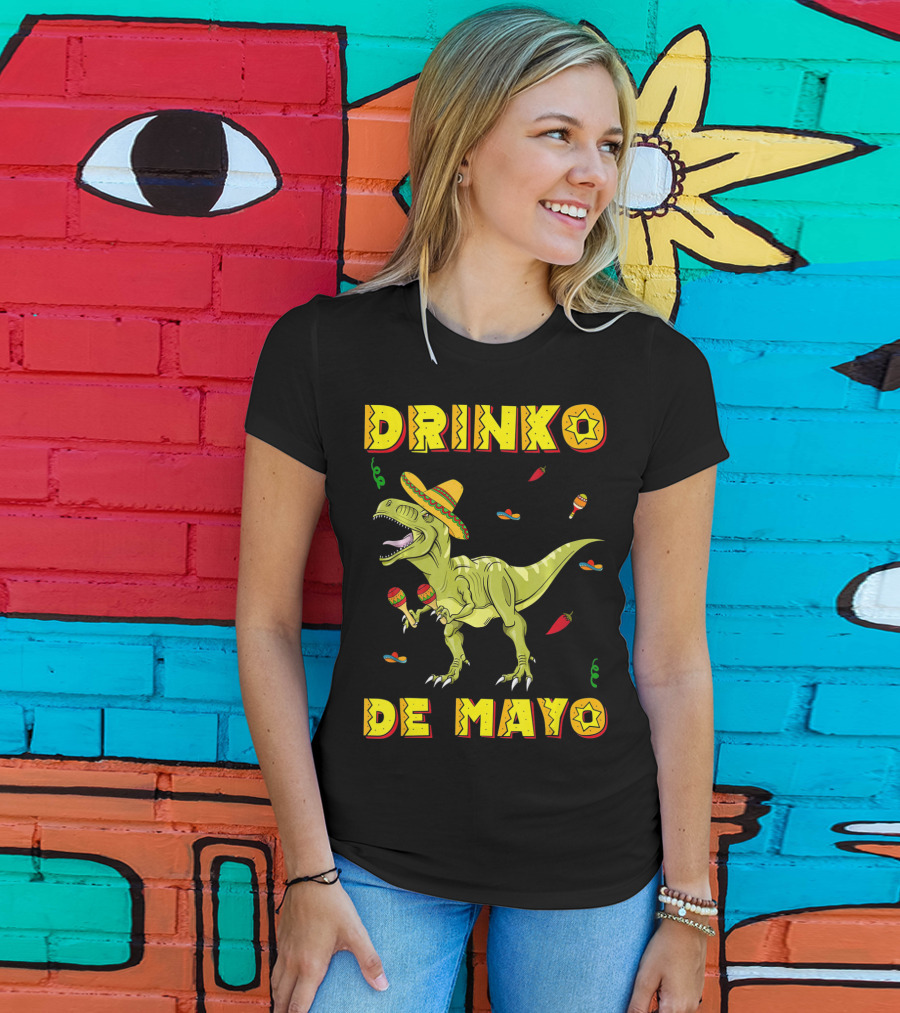 Dinosaur Drinko De Mayo Funny Cinco De Mayo Fiesta T-Shirt