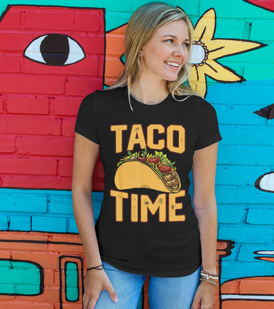 Cinco De Mayo TACO TIME Funny Me Fiesta T-Shirt