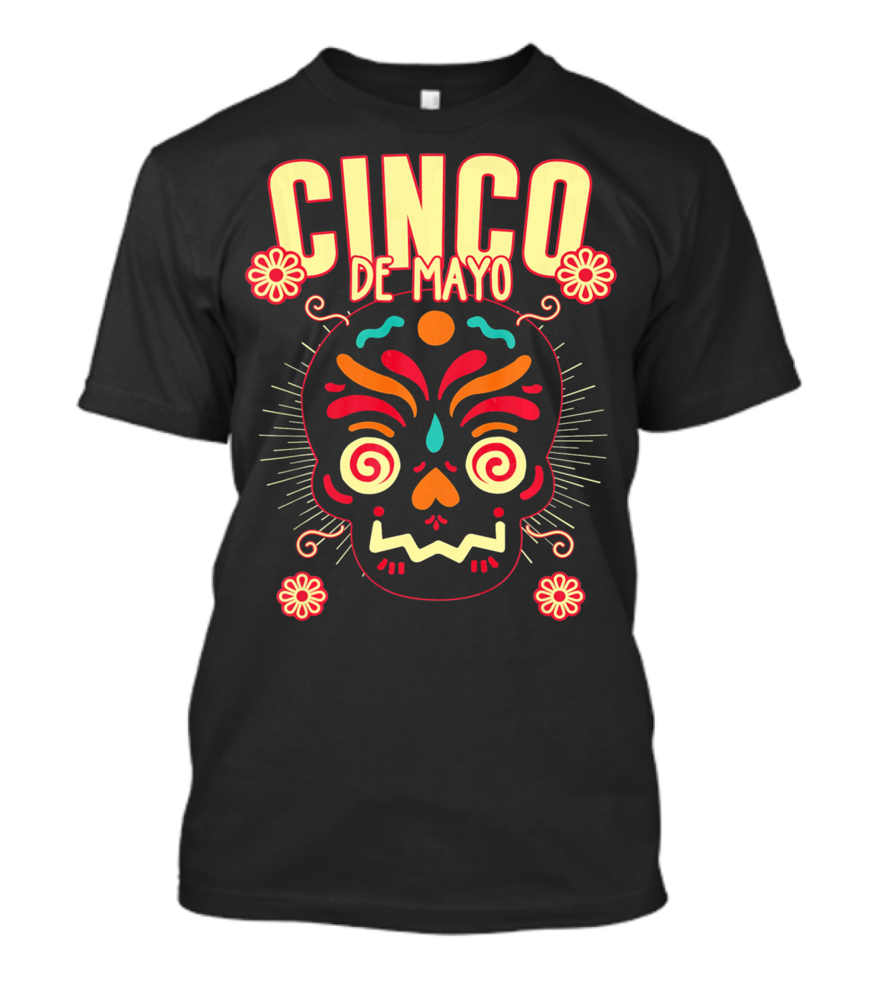 Cinco De Mayo Skull Design For Senor Senora And Sen T-Shirt