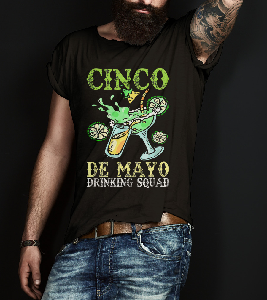 Cinco De Mayo Drinking Squad Celebration With Margarita Elements T-Shirt