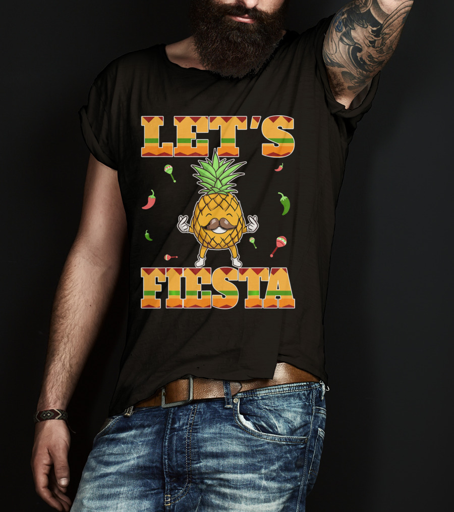 Let's Fiesta Pineapple Cinco De Mayo Mexi Peppers Maracas T-Shirt