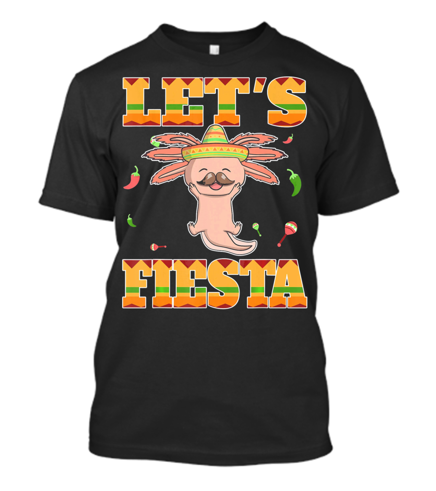 Let's Fiesta Axolotl Cinco De Mayo Mexica Sombrero Maracas Peppers T-Shirt