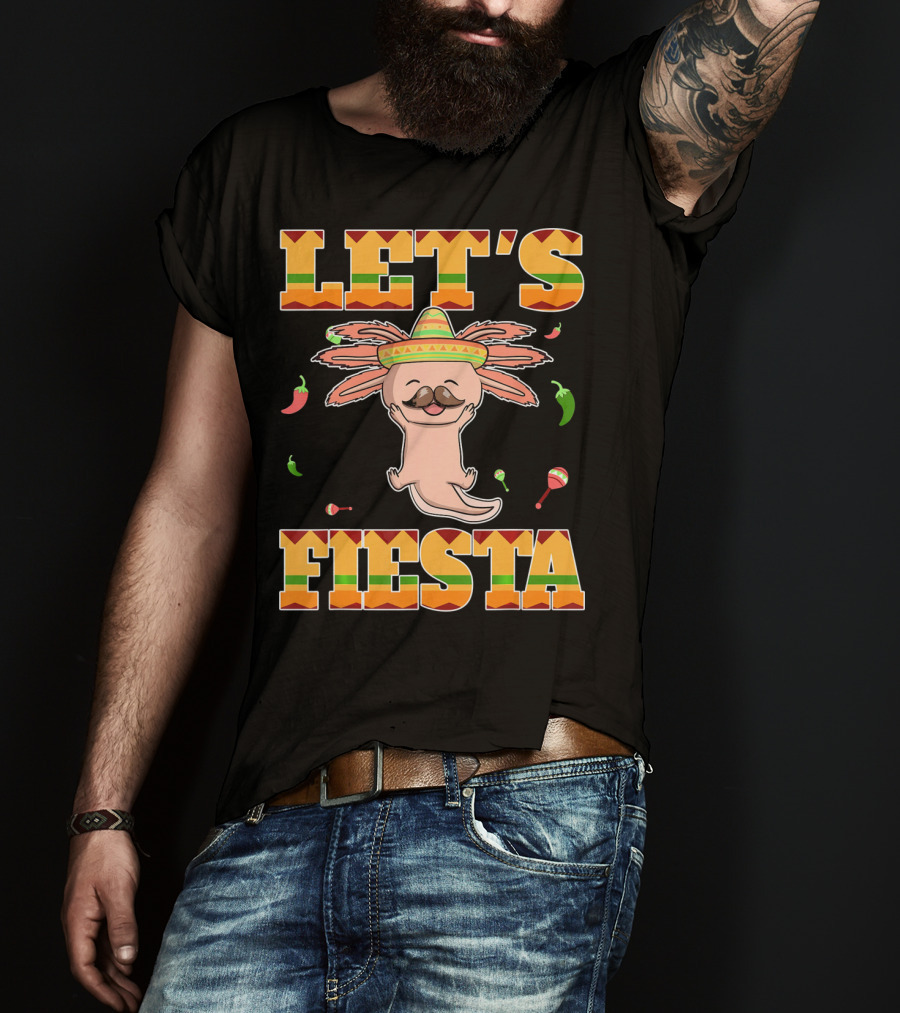 Let's Fiesta Axolotl Cinco De Mayo Mexica Sombrero Maracas Peppers T-Shirt