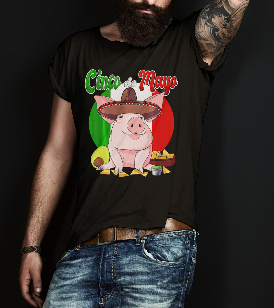 Cinco De Mayo Pig Sombrero Nachos Avocado Fiesta T-Shirt