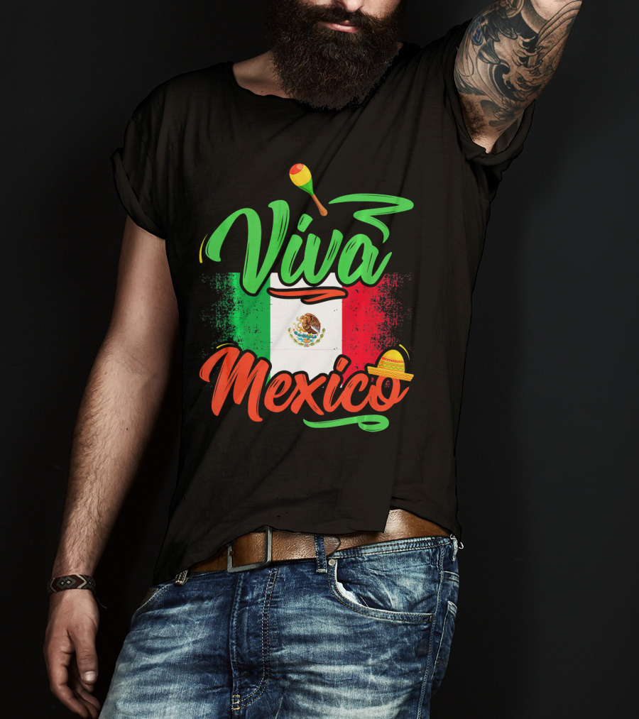 Viva Mexico Mexican Flag With Sombrero And Maraca Cinco De Mayo T-Shirt
