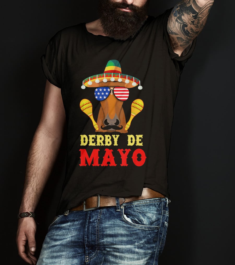 Derby De Mayo Cinco De Mayo Funny Men Horse Sombrero Maracas T-Shirt