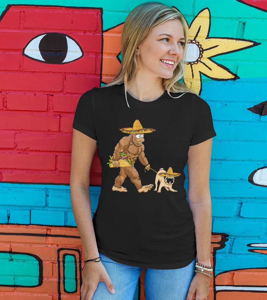Bigfoot Sombrero Taco Pug Dog Cinco De Mayo T-Shirt