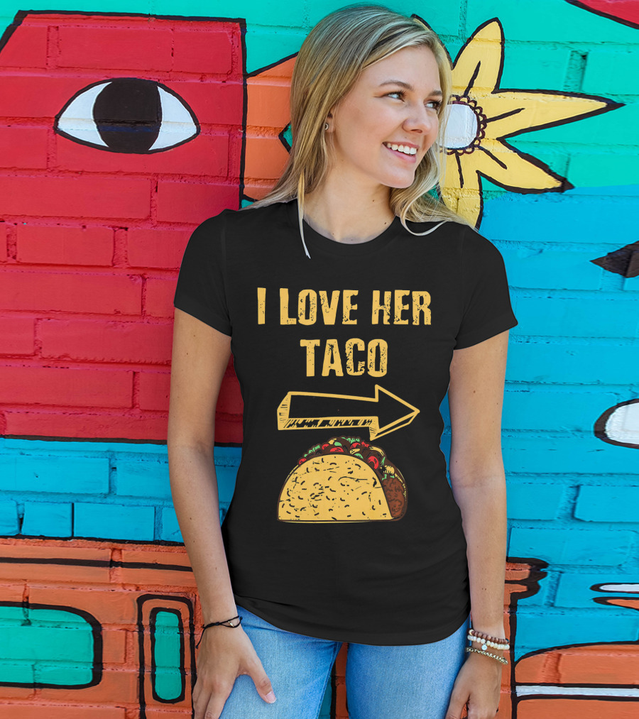 I Love Her Taco Arrow Matching Couple Cinc T-Shirt
