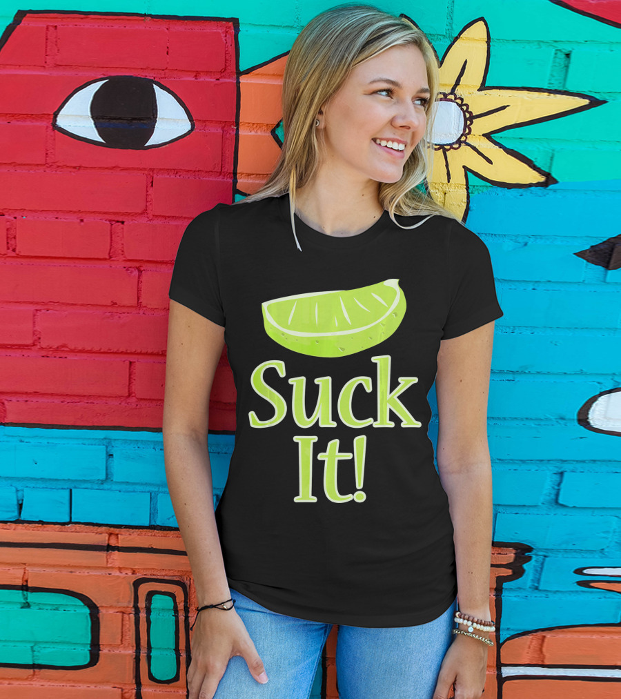 Lime Slice Suck It Tequila Fun T-Shirt