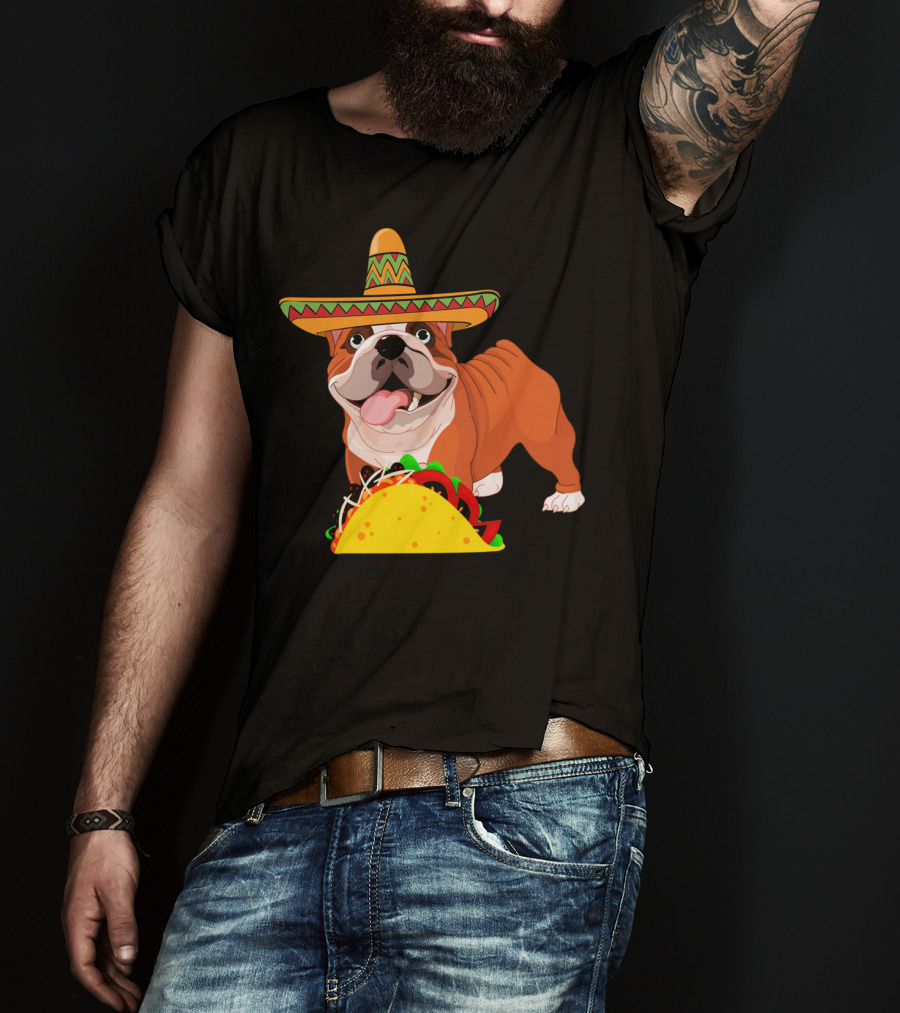 Funny Cinco De Mayo Bulldog Wear Sombrero Taco Fiesta T-Shirt