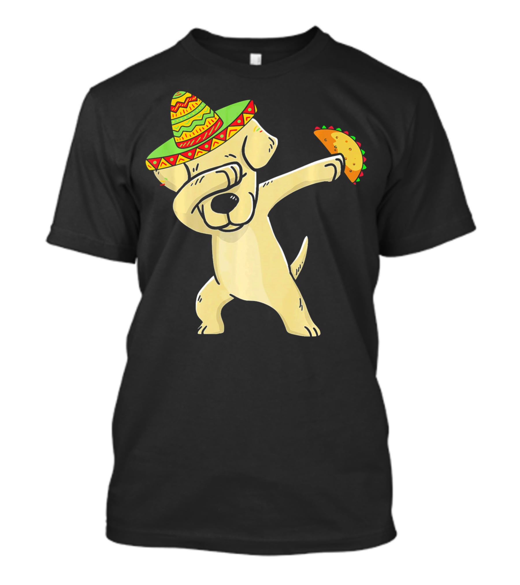 Labrador Retriever Dabbing With Taco And Sombrero T-Shirt