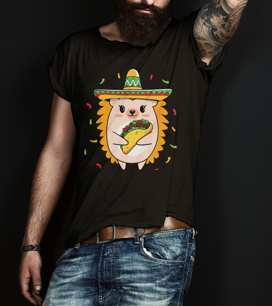 Hedgehog Sombrero Taco Cinco De Mayo Mom Hedgie T-Shirt
