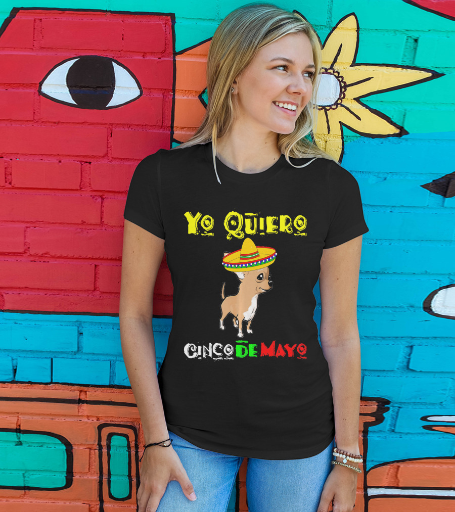 Yo Quiero Cinco De Mayo Chihuahua Sombrero T-Shirt